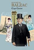 Ler O pai Goriot, do autor Honoré de Balzac