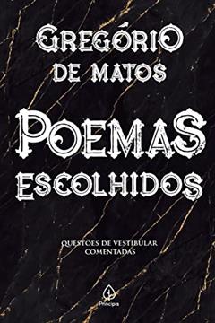 Poemas escolhidos, do autor Gregório de Matos