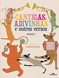 Ler Cantigas, Adivinhas e Outros Versos, Volume 2: Volume 2, do autor Melhoramentos Ler Cantigas, Adivinhas e Outros Versos, Volume 2: Volume 2, do autor Melhoramentos