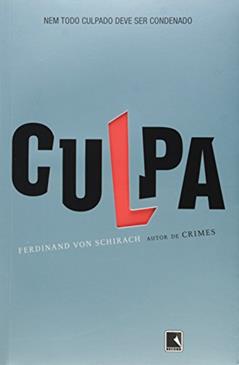 Culpa, do autor Ferdinand Von Schirach