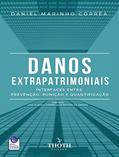 Ler DANOS EXTRAPATRIMONIAIS, do autor Daniel Marinho Corrêa Ler DANOS EXTRAPATRIMONIAIS, do autor Daniel Marinho Corrêa