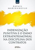 Ler Indenização punitiva e o dano extrapatrimonial na disciplina dos contratos, do autor Rafael Marinangelo Ler Indenização punitiva e o dano extrapatrimonial na disciplina dos contratos, do autor Rafael Marinangelo