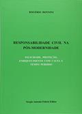 Ler Responsabilidade Civil na Pós-Modernidade, do autor Rogério Donnini