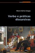Ler Verbo e práticas discursivas, do autor Maria Valiria Vargas