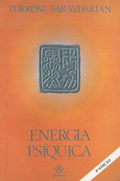 Energia Psíquica, do autor Torkom Saraydarian