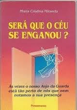 Sera Que O Ceu Se Enganou ?, do autor Maria C. Miranda