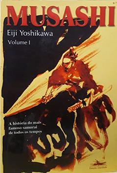 Musashi - Volume I: Volume 1, do autor Eiji Yoshikawa