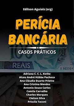 Perícia Bancária, do autor Edilson Aguiais (org)