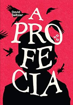 A Profecia, do autor David Seltzer
