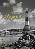 Ler A Voz de Itapuã, do autor Tania Risério D'Almeida Gandon