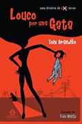 Ler Louco por uma gata, do autor Toni Brandão Ler Louco por uma gata, do autor Toni Brandão
