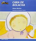 Ler Cara de bolacha, do autor Eliana Martins Ler Cara de bolacha, do autor Eliana Martins
