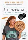 Ler À Dentada - O Livro das Bolachas, do autor Rita Nascimento