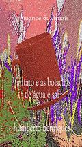 Ler Fantato e as Bolachas de Água e Sal, do autor JOSE HUMBERTO da Silva HENRIQUES