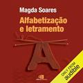 Ler Alfabetização e letramento, do autor Magda Soares