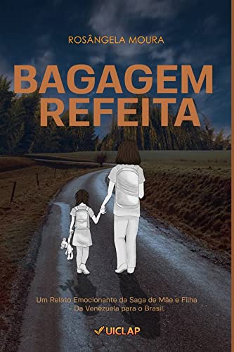 Ler Bagagem Refeita, do autor Rosângela Moura Ler Bagagem Refeita, do autor Rosângela Moura