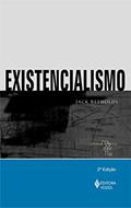 Ler Existencialismo (Coleção Pensamento Moderno), do autor Jack Reynolds Ler Existencialismo (Coleção Pensamento Moderno), do autor Jack Reynolds