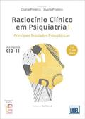 Ler Raciocínio Clínico em Psiquiatria - Volume I - Principais Entidades Psiquiátricas, do autor Diana Pereira; joana Pereira Ler Raciocínio Clínico em Psiquiatria - Volume I - Principais Entidades Psiquiátricas, do autor Diana Pereira; joana Pereira