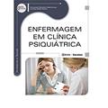 Ler Enfermagem em clínica psiquiátrica, do autor Fernanda Micheleti Mastrorosa e Luciana Goes Penha