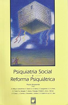 Psiquiatria social e reforma psiquiátrica, do autor Paulo Amarante