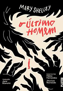 O último homem, do autor Mary Shelley