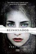 Ler Reiniciados - Volume 1, do autor Teri Terry