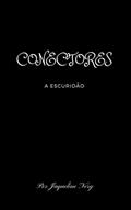 Ler Conectores: A Escuridão, do autor Jaqueline Nery