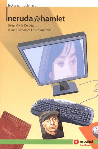 Ler neruda@hamlet, do autor Delia María De Césaris; Telma Guimarães Castro Andrade