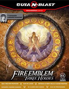 Fire Emblem: Three Houses (Switch) - Guia N-Blast, do autor Leandro Alves