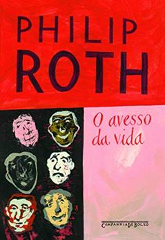 O avesso da vida, do autor Philip Roth