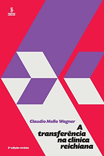 Ler A transferência na clínica reichiana, do autor Claudio Mello Wagner
