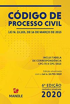 Novo Código de Processo Civil: lei n. 13.105, de 16 de Março de 2015, do autor Editoria Jurídica da Editora Manole