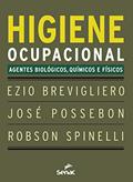 Ler Higiene ocupacional: agentes biológicos, químicos e físicos, do autor Ezio Brevigliero; José Possebon; Robson Spinelli Ler Higiene ocupacional: agentes biológicos, químicos e físicos, do autor Ezio Brevigliero; José Possebon; Robson Spinelli