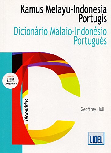 Ler Dicionário Malaio-Indonésio/Português - Conforme Novo Acordo Ortográfico, do autor Geoffrey Hull Ler Dicionário Malaio-Indonésio/Português - Conforme Novo Acordo Ortográfico, do autor Geoffrey Hull