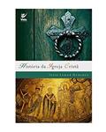 Ler História da Igreja Cristã, do autor jesse lyman Hurlbut