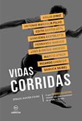 Ler Vidas Corridas, do autor Sérgio Xavier Filho