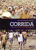Ler Corrida Manual Prático de Treinamento, do autor Alexandre Fernandes Machado
