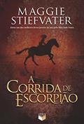 Ler A corrida de escorpião, do autor Maggie Stiefvater