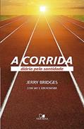 Ler Corrida Diária Pela Santidade, a, do autor Jerry Bridges