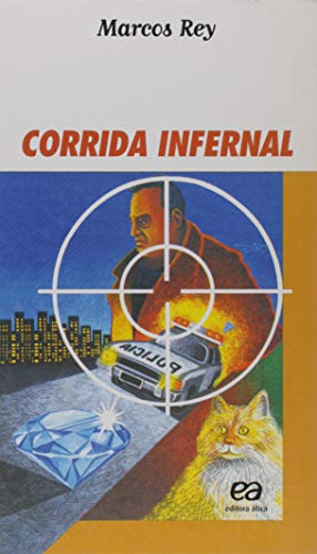 Ler Corrida Infernal, do autor Marcos Rey Ler Corrida Infernal, do autor Marcos Rey