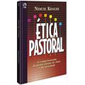 Ler Ética Pastoral, do autor Nemuel Kessler