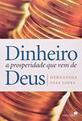 Ler Riqueza, a prosperidade que vem de Deus, do autor Hernandes Dias Lopes