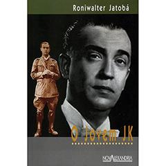 O Jovem JK, do autor Roniwalter Jatobá