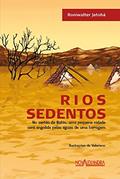 Ler Rios Sedentos, do autor Roniwalter Jatobá