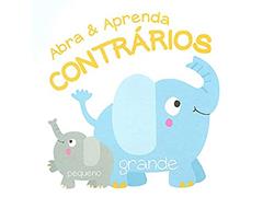 Contrários: abra e aprenda, do autor Yoyo Books