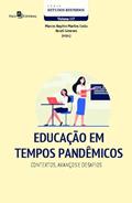 Ler Educação em Tempos Pandêmicos: Contextos, Avanços e Desafios (Volume 117), do autor Marcos Rogério Martins Costa; Roseli Gimenes