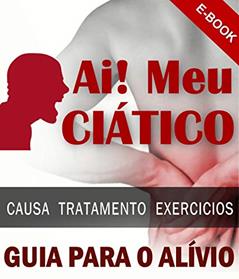 Ai! Meu Ciático: Guia Para o Alívio, do autor Silvan Ferreira