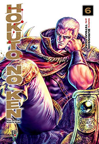 Hokuto No Ken - Fist of the North Star - Vol.06, do autor Tetsuo Hara; Buronson