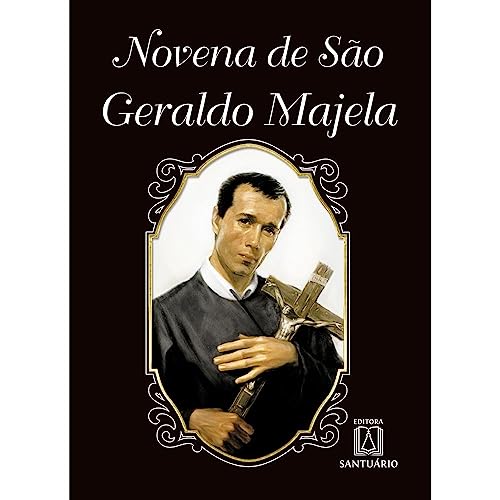 Ler Novena de sao Geraldo Majela, do autor Daniel Siqueira