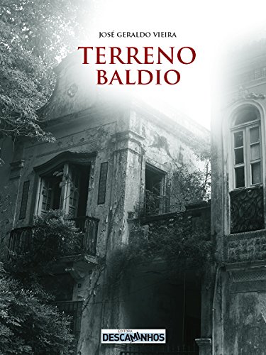 Ler Terreno Baldio, do autor José Geraldo Vieira